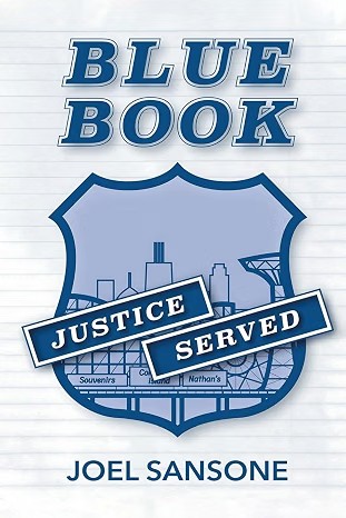 Blue Book: Justice Served by Joel Sansone book cover